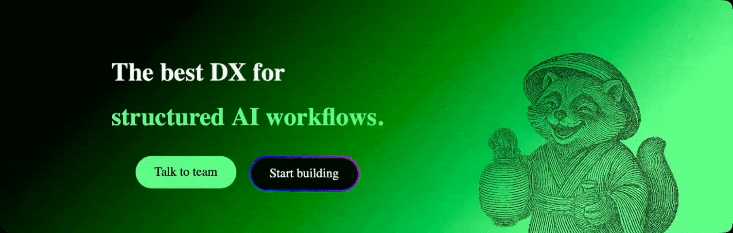 The best DX for structured AI workflows